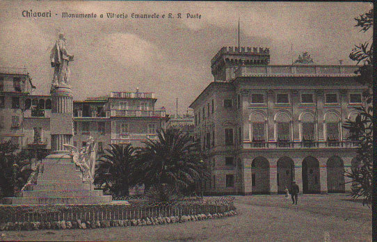 CHIAVARI. MONUMENTO A VITTORIO EMANUELE E R.R. POSTE.