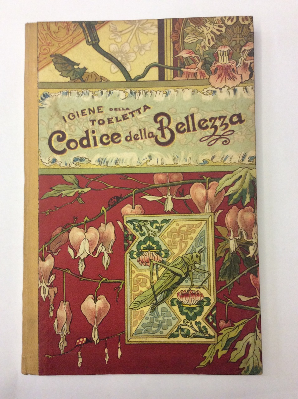 CODICE DELLA BELLEZZA. - Igiene della Toeletta. Seconda edizione.