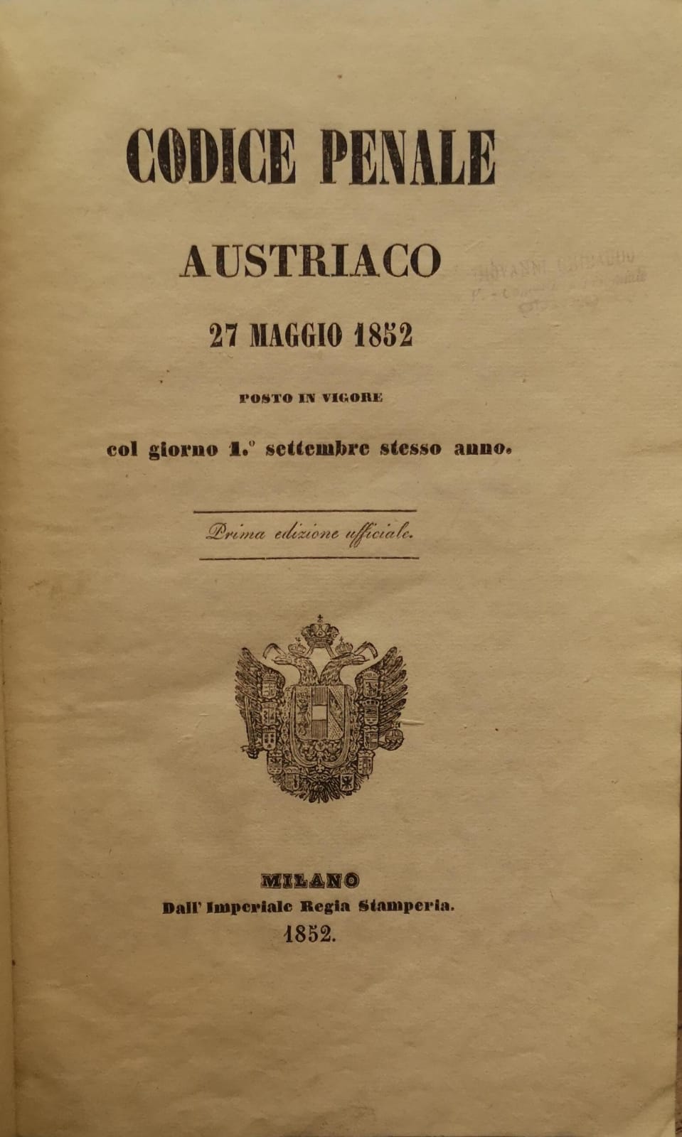 CODICE PENALE AUSTRIACO 27 MAGGIO 1852, POSTO IN VIGORE COL …