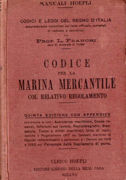 CODICE PER LA MARINA MERCANTILE. - Codici e leggi del …