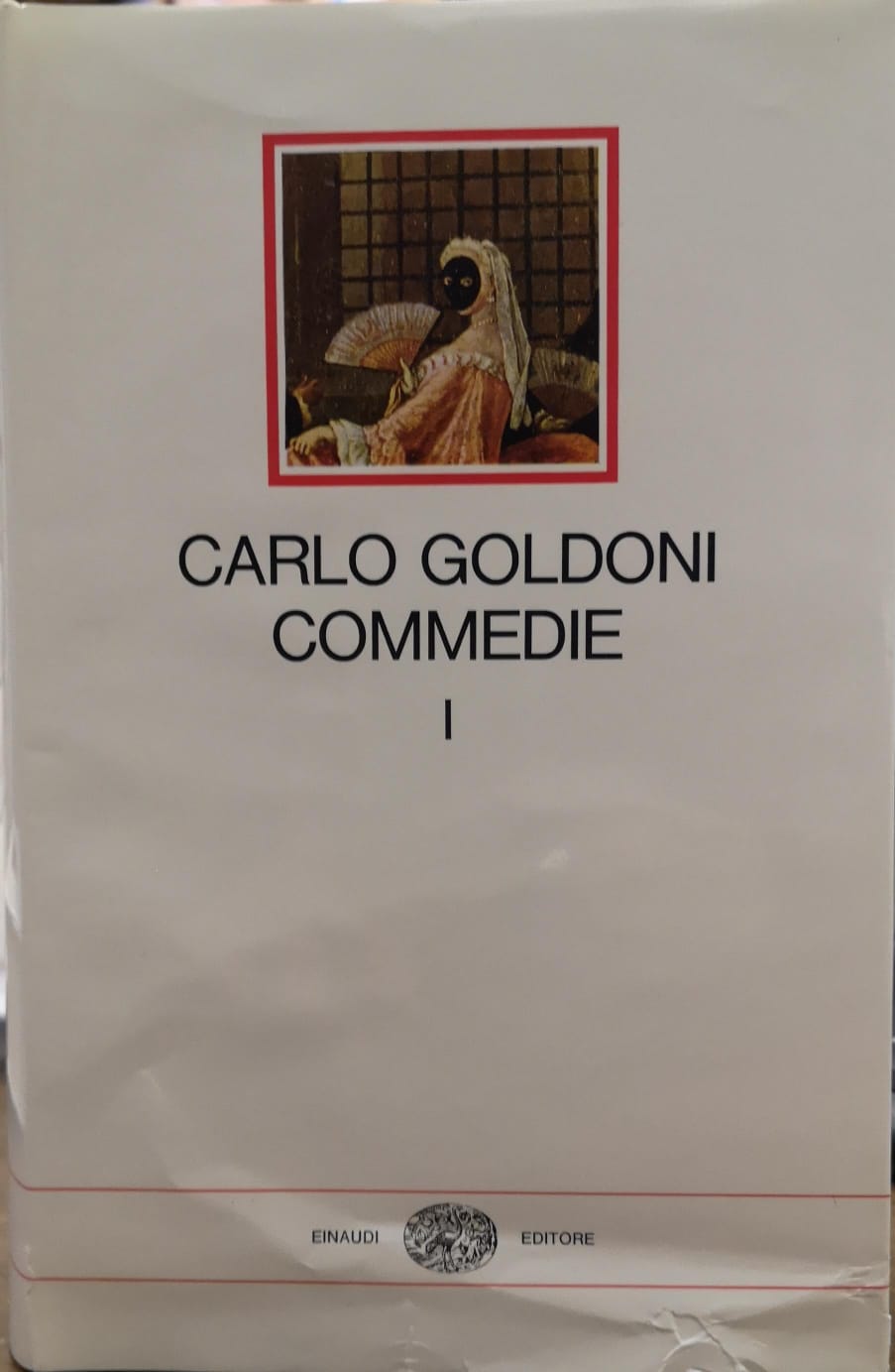 COMMEDIE. - A cura di Elio Vittorini