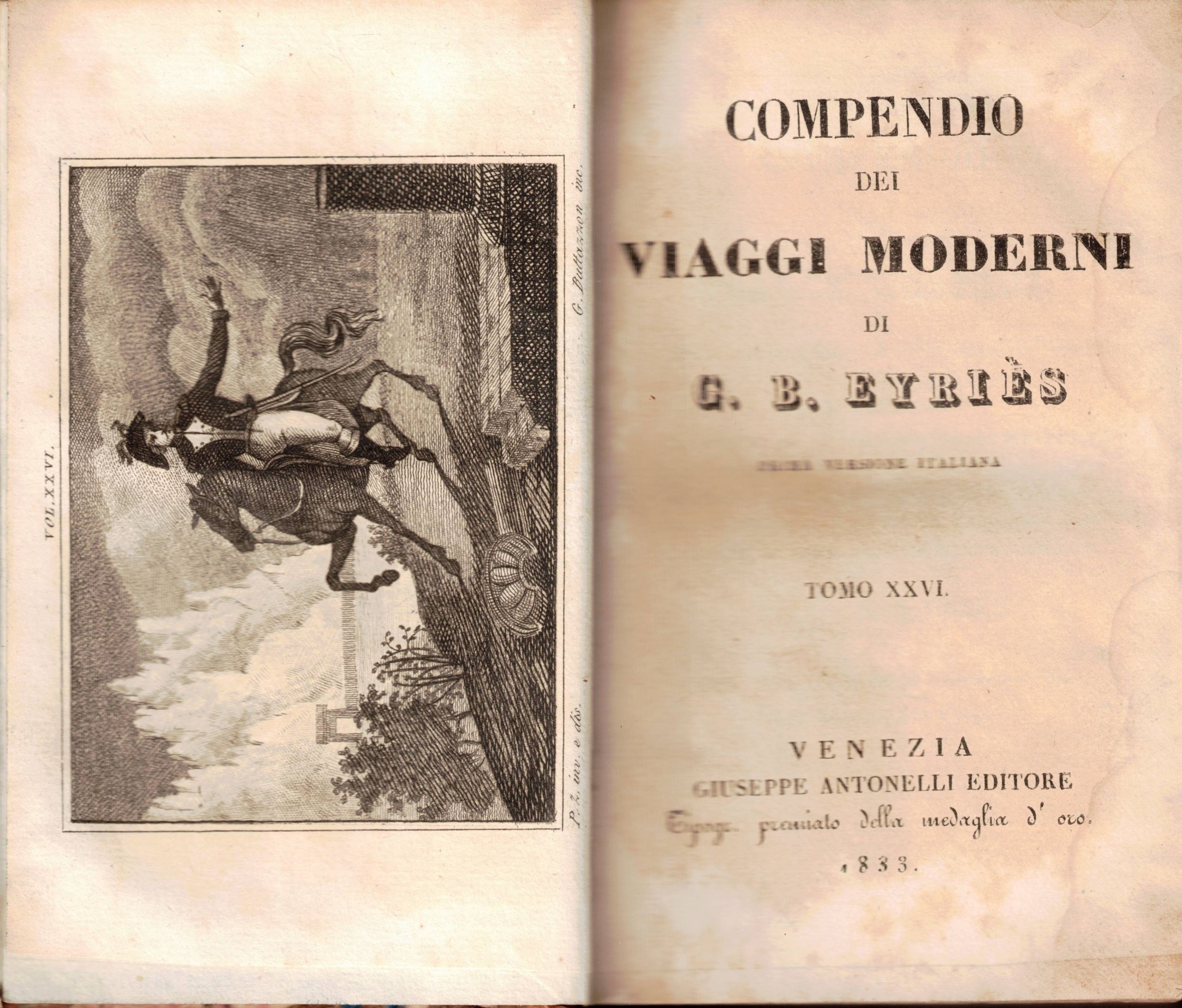 COMPENDIO DEI VIAGGI MODERNI. TOMO XXV (25) & TOMO XXVI …