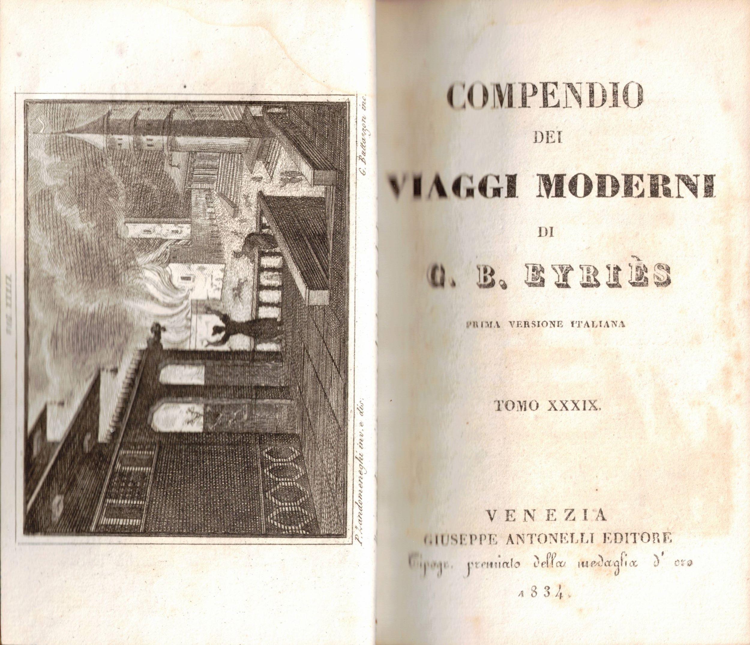 COMPENDIO DEI VIAGGI MODERNI. TOMO XXXIX (39) & TOMO XL …