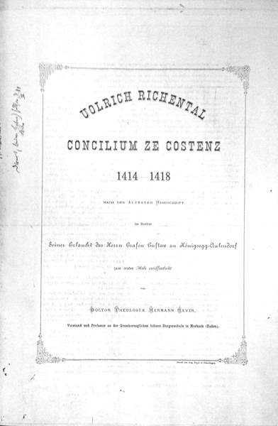 CONCILIUM ZE COSTENZ 1414-1418. - Nach der aeltesten Handschrift im …