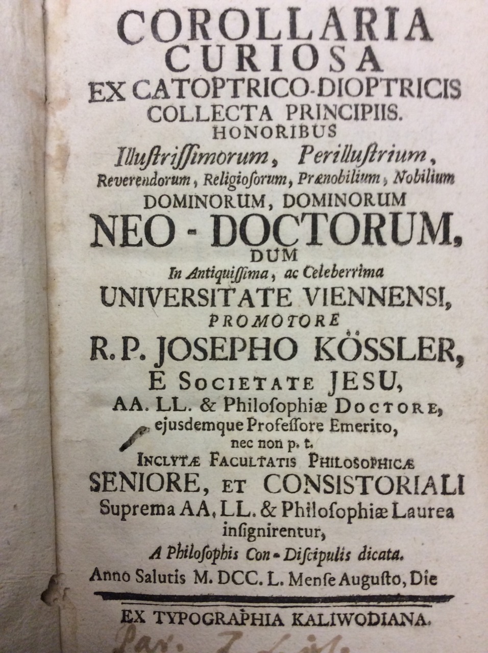 COROLLARIA CURIOSA EX CATOPTRICO-DIOPTRICIS COLLECTA PRINCIPIIS HONORIBUS. - ... Neo …
