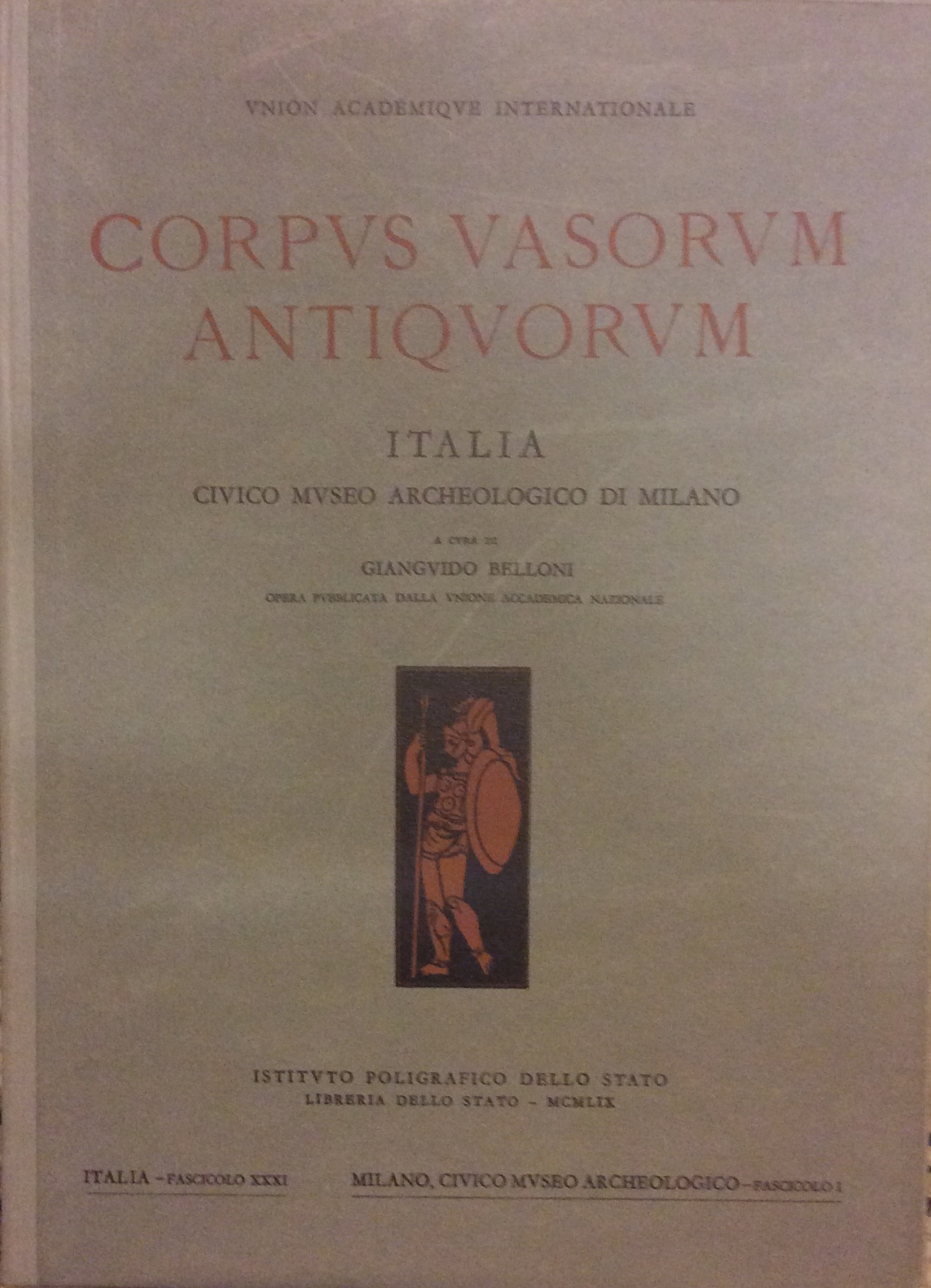 CORPUS VASORUM ANTIQUORUM - ITALIA, 31. - Milano, Civico Museo …