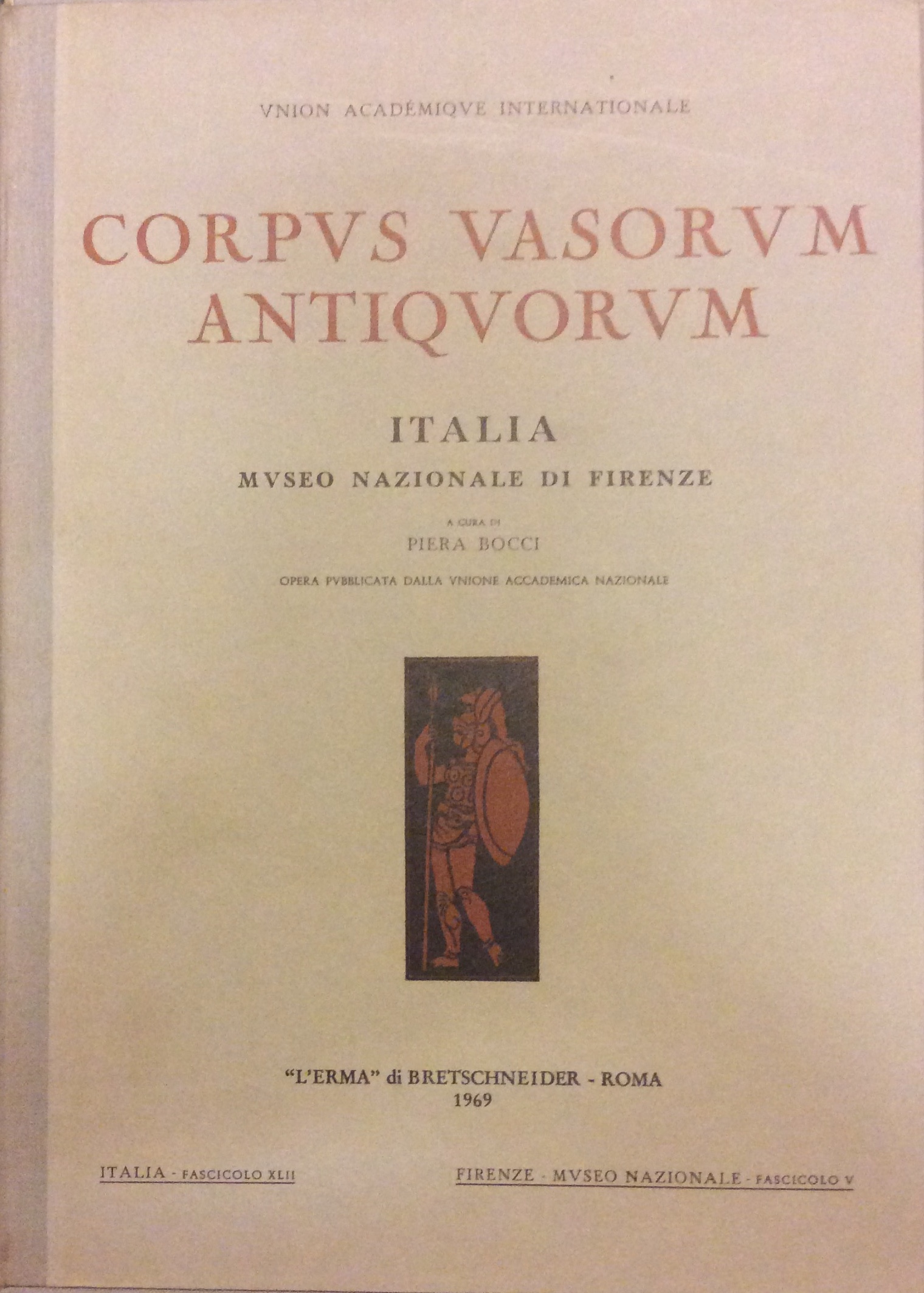 CORPUS VASORUM ANTIQUORUM - ITALIA, 42. - Firenze, Museo Nazionale …