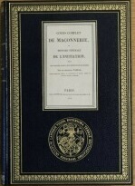 COURS COMPLET DE MAÇONNERIE, OU HISTOIRE GÉNÉRALE DE L'INITIATION DEPUIS …