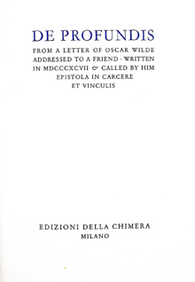DE PROFUNDIS. - From a letter of Oscar Wilde addressed …