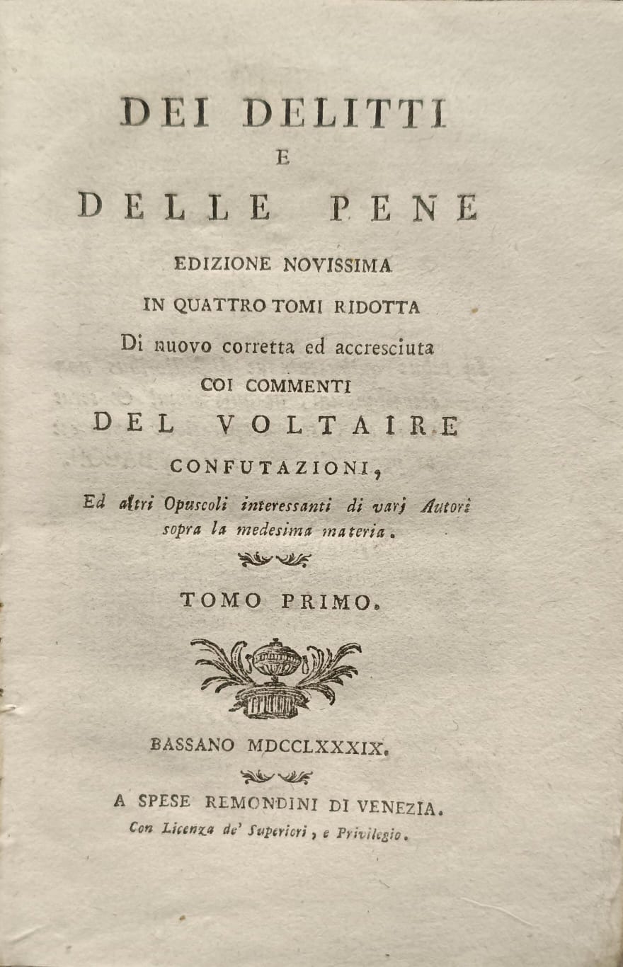 DEI DELITTI E DELLE PENE. - Edizione novissima in quattro …