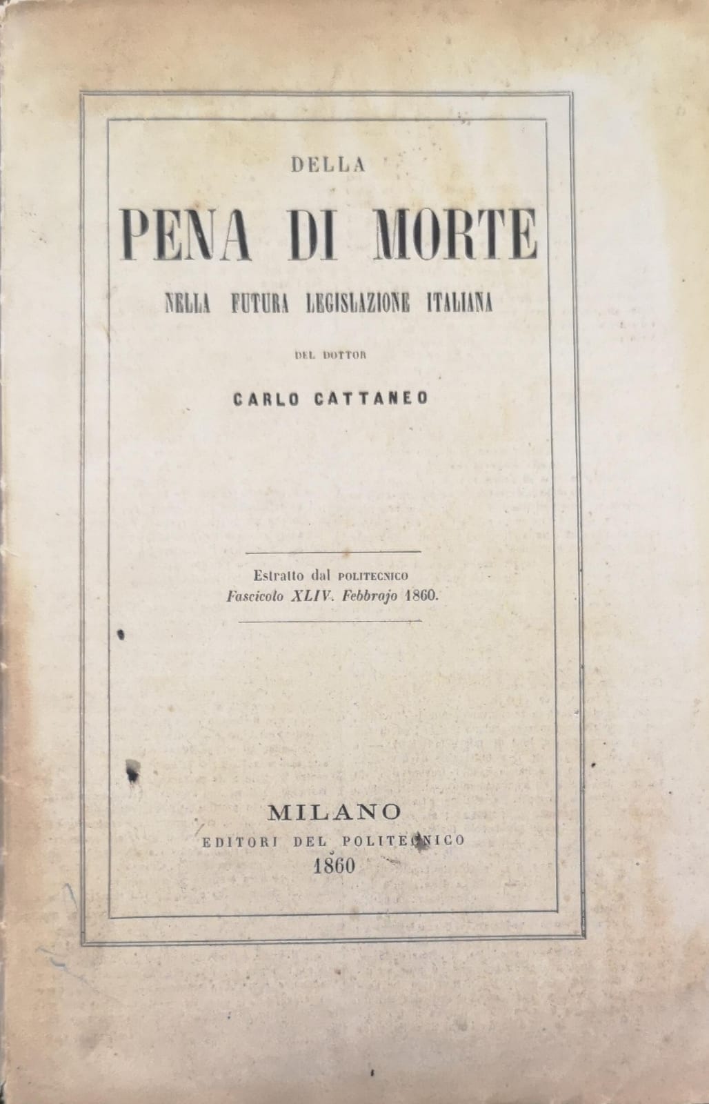 DELLA PENA DI MORTE. - Nella futura legislazione italiana.