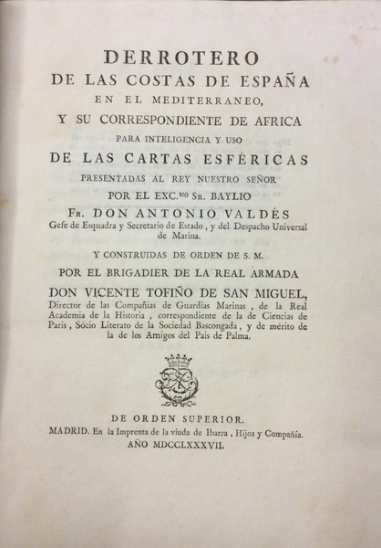 DERROTERO DE LAS COSTAS DE ESPANA EN EL MEDITERRANEO, Y …