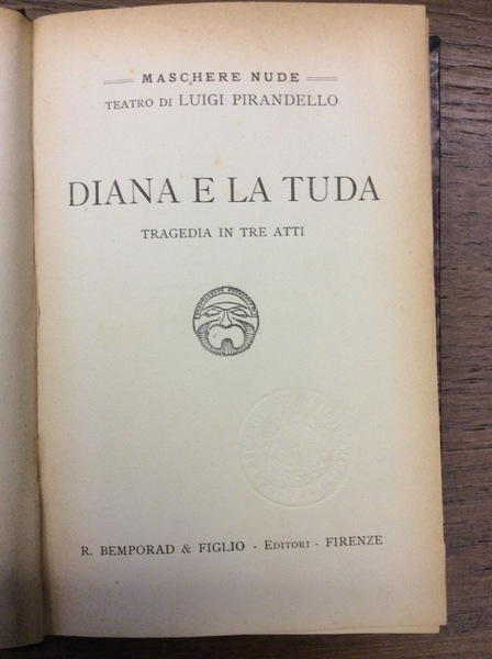 DIANA E LA TUDA. - Tragedia in tre Atti. Maschere …