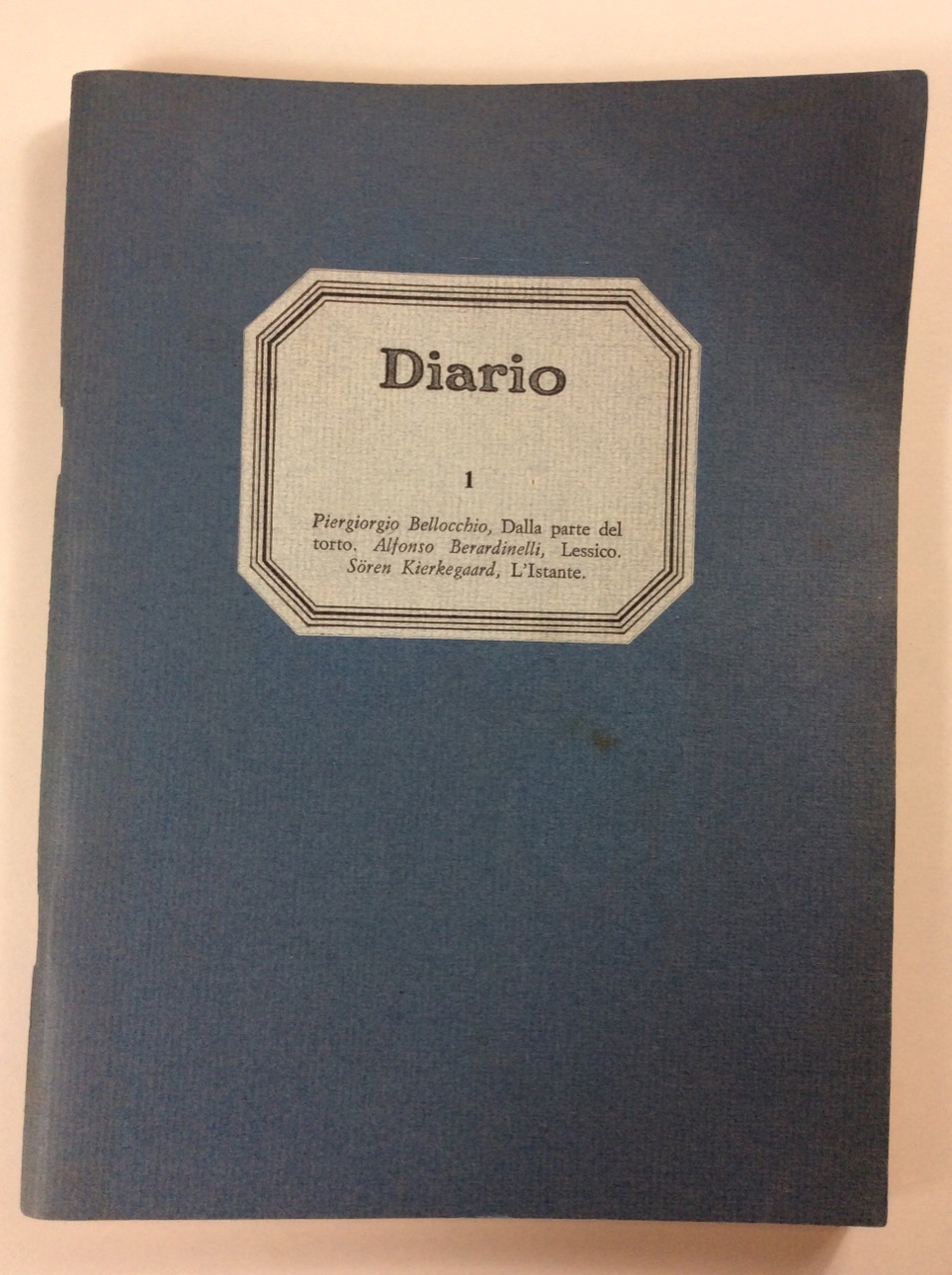 DIARIO : RIVISTA DI PIERGIORGIO BELLOCCHIO E ALFONSO BERARDINELLI.