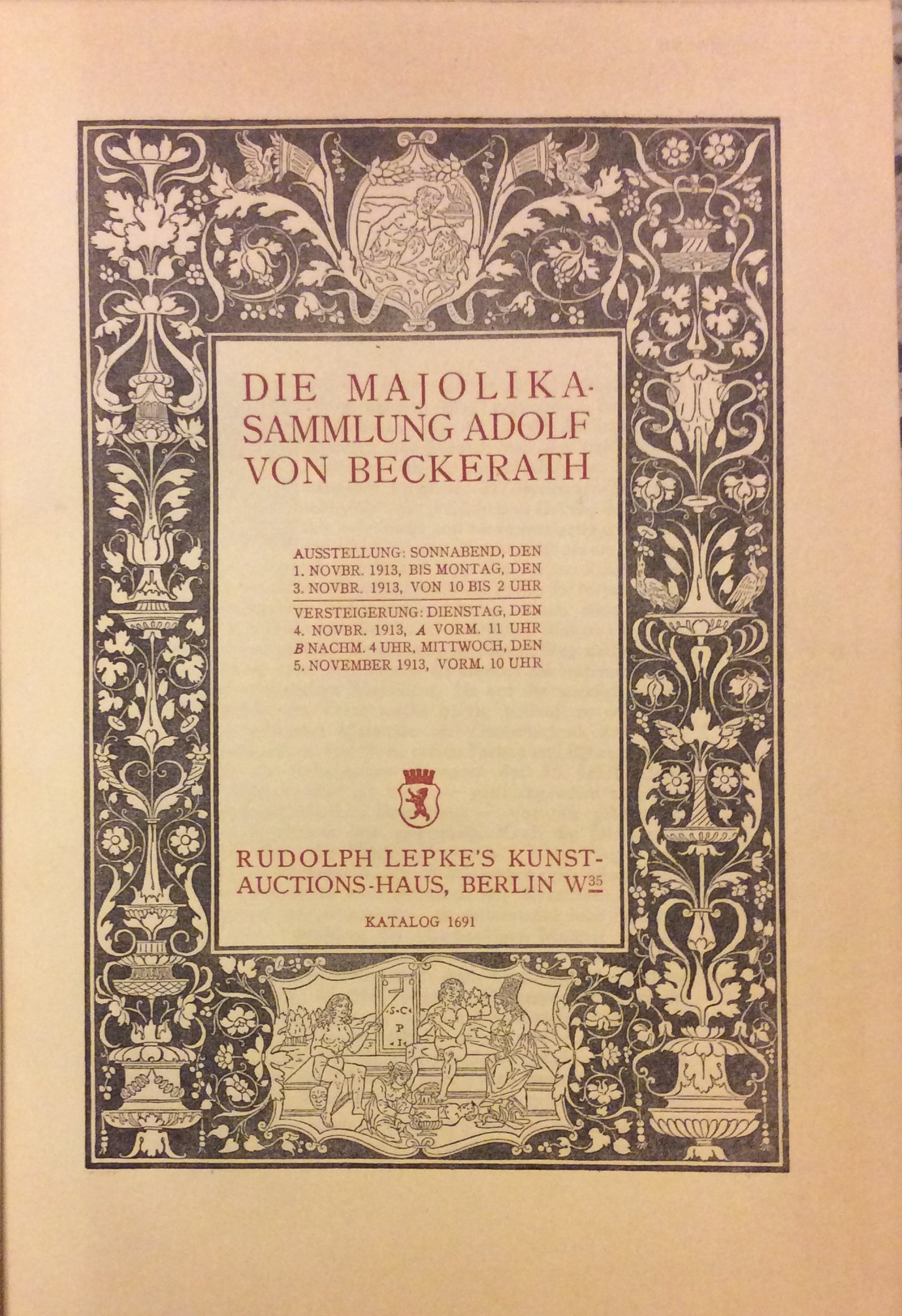 DIE MAJOLIKA-SAMMLUNG ADOLF VON BECKERATH. - Katalog 1691.