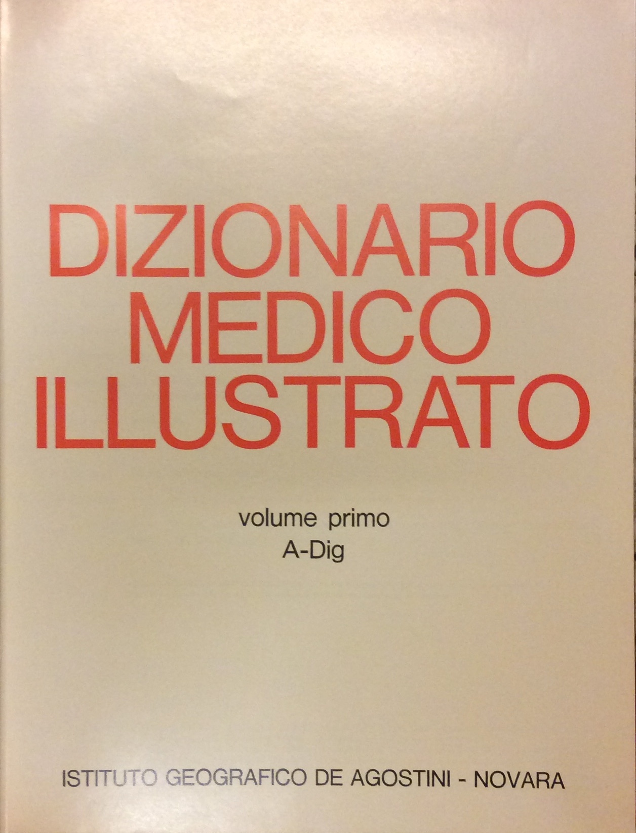 DIZIONARIO MEDICO ILLUSTRATO.
