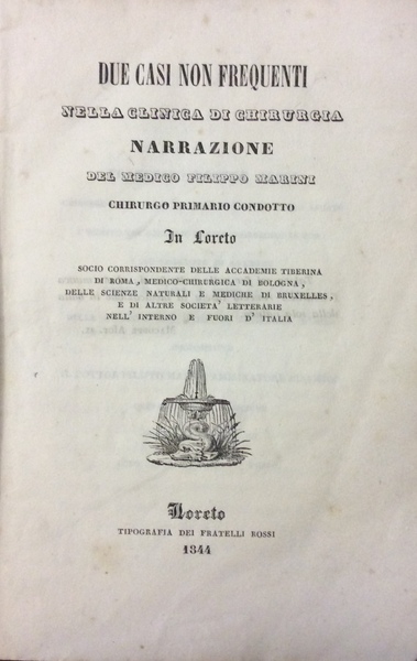 DUE CASI NON FREQUENTI NELLA CLINICA DI CHIRURGIA. - Narrazione …
