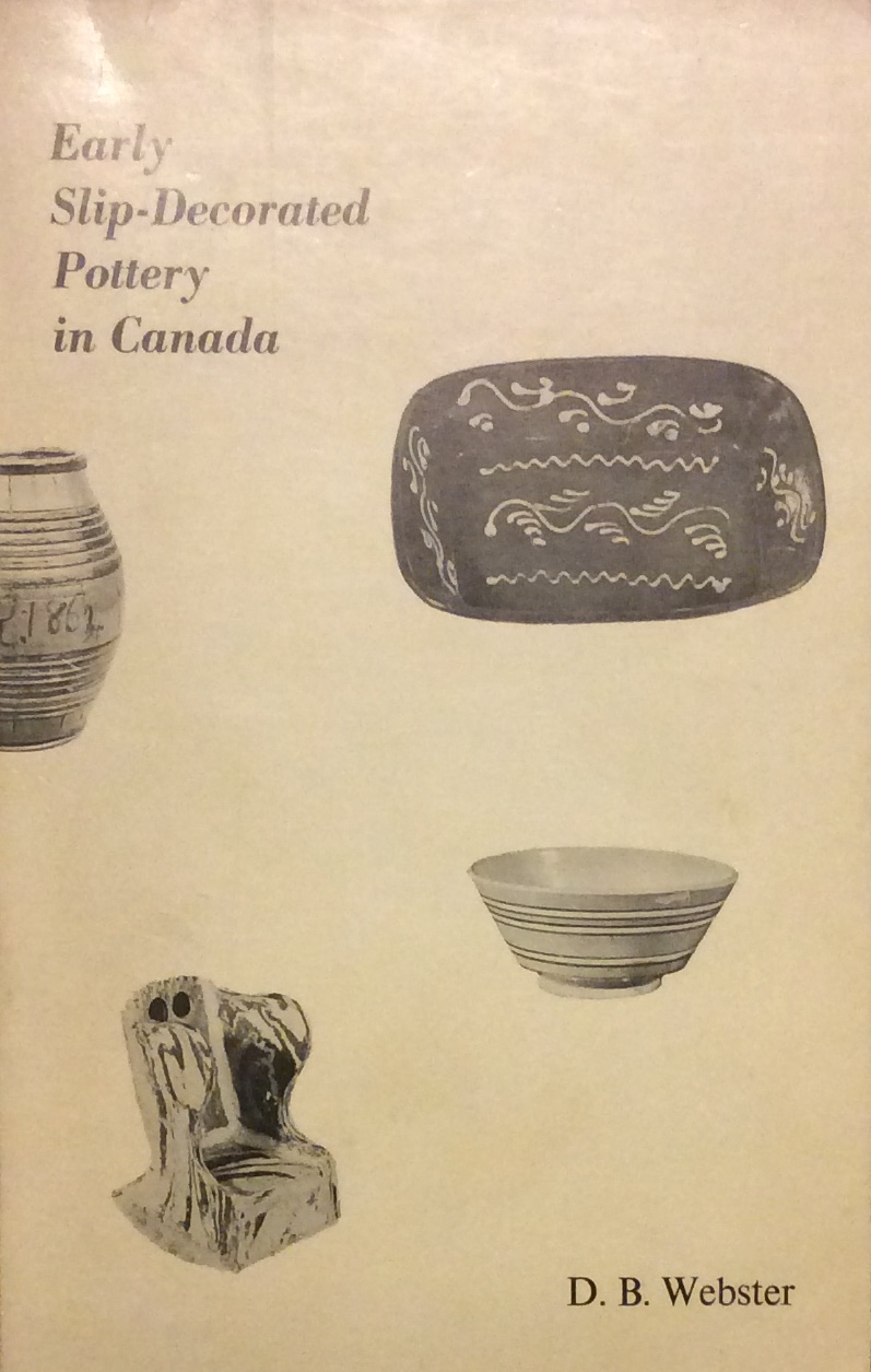 EARLY SLIP-DECORATED POTTERY IN CANADA.