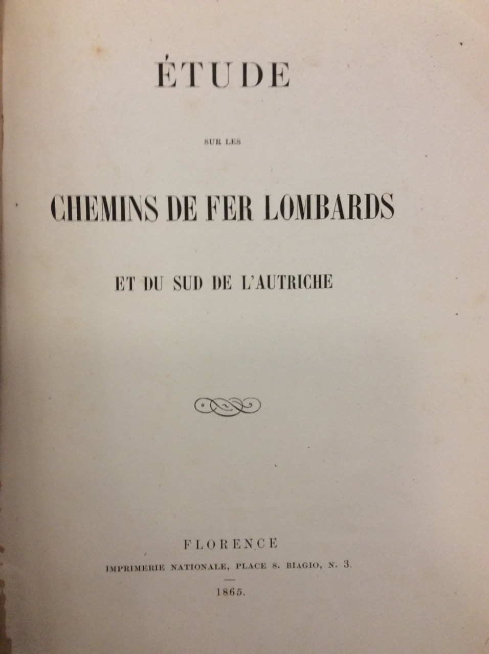 ETUDES SUR LES CHEMINS DE FER LOMBARDS ET DU SUD …