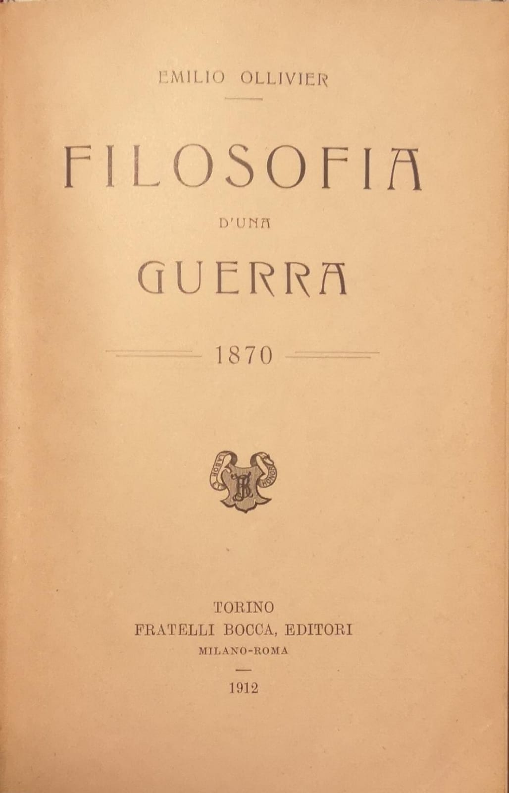 FILOSOFIA D'UNA GUERRA. - 1870.