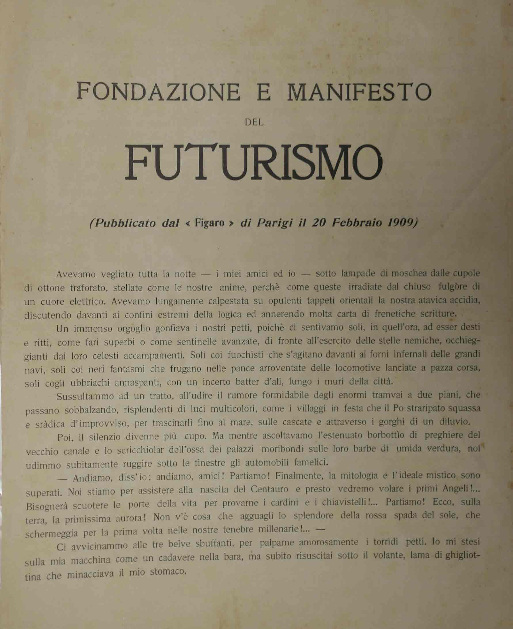 FONDAZIONE E MANIFESTO DEL FUTURISMO. - (Pubblicato dal Figaro di …