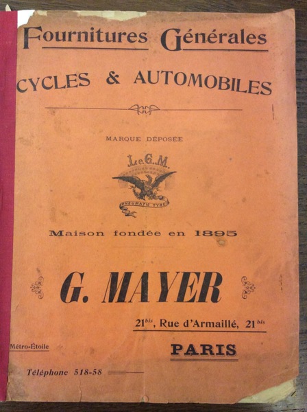 G MAYER FOURNITURES GENERALES CYCLES & AUTOMOBILES - Maison fondée …