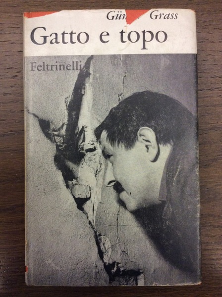 GATTO E TOPO. - Novella. Traduzione dal tedesco di Enrico …