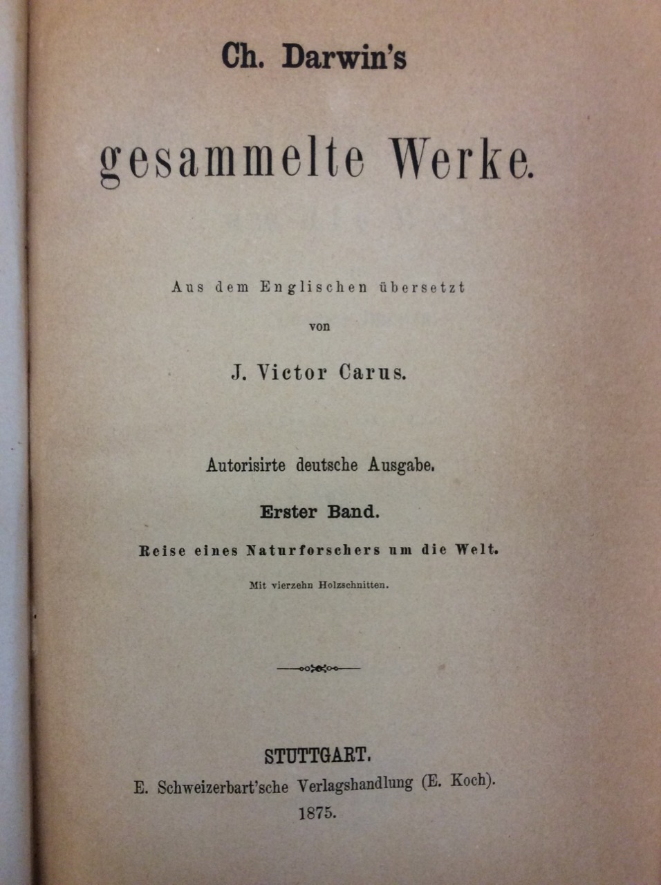 GESAMMELTE WERKE. - Aus dem Englischen uebersetzt von J. Victor …