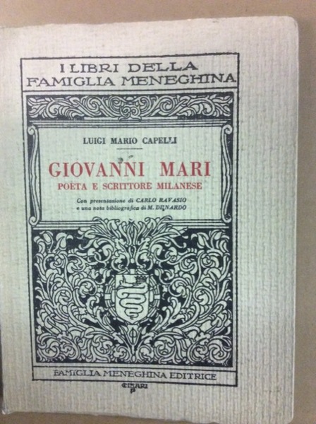 GIOVANNI MARI. - Poeta e scrittore milanese.