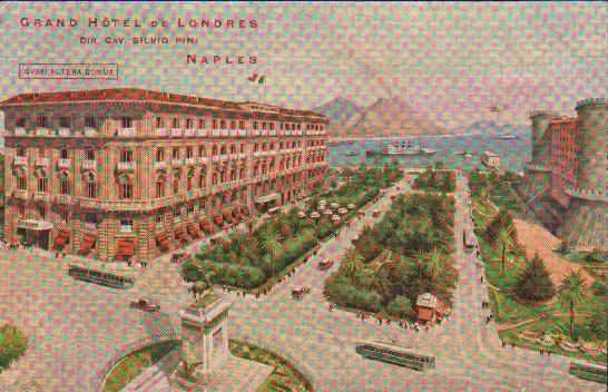 GRAND HOTEL DE LONDRES. NAPLES. (NAPOLI).