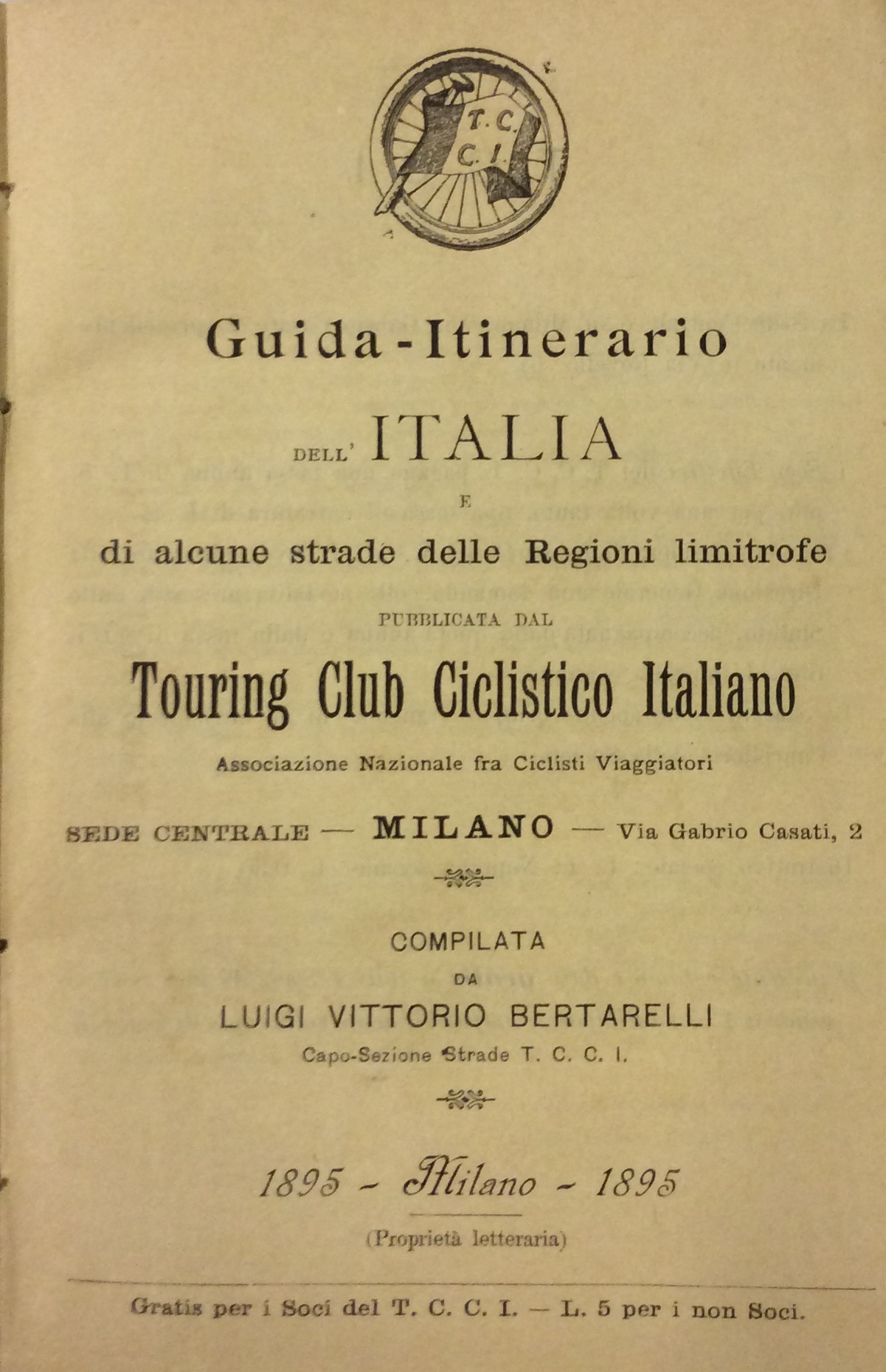 GUIDA-ITINERARIO DELL'ITALIA E DI ALCUNE STRADE DELLE REGIONI LIMITROFE. - …