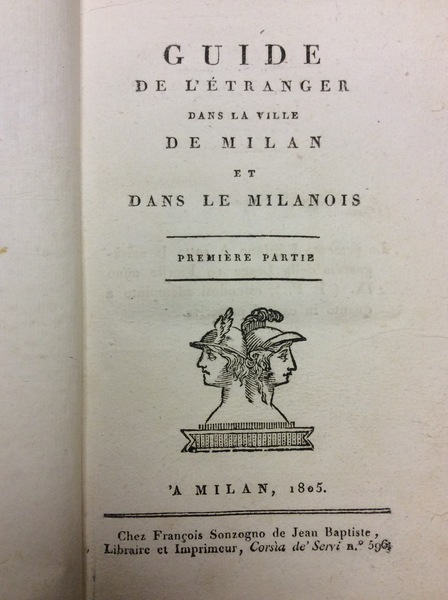 GUIDE DE L'ETRANGER DANS LA VILLE DE MILAN ET DANS …