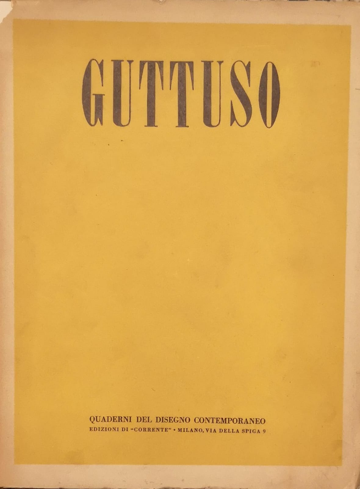 GUTTUSO. - Prefazione di Duilio Morosini. Quaderni del Disegno Contemporaneo.