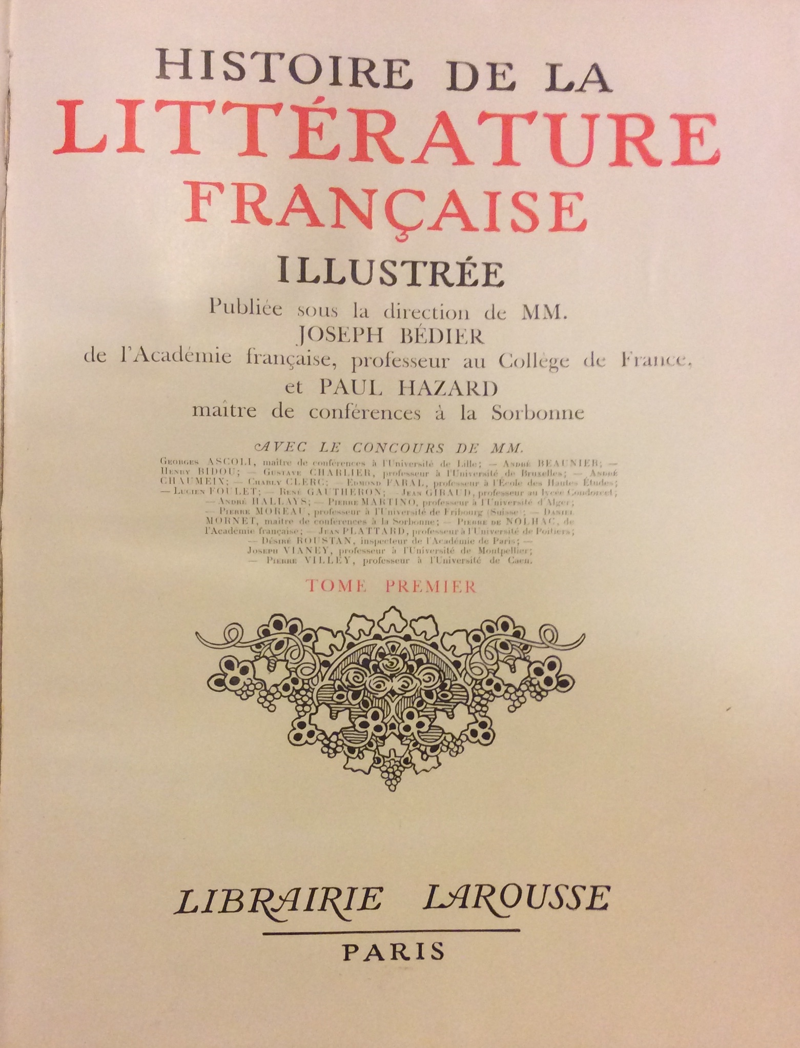 HISTOIRE DE LA LITTERATURE FRANCAISE ILLUSTREE.