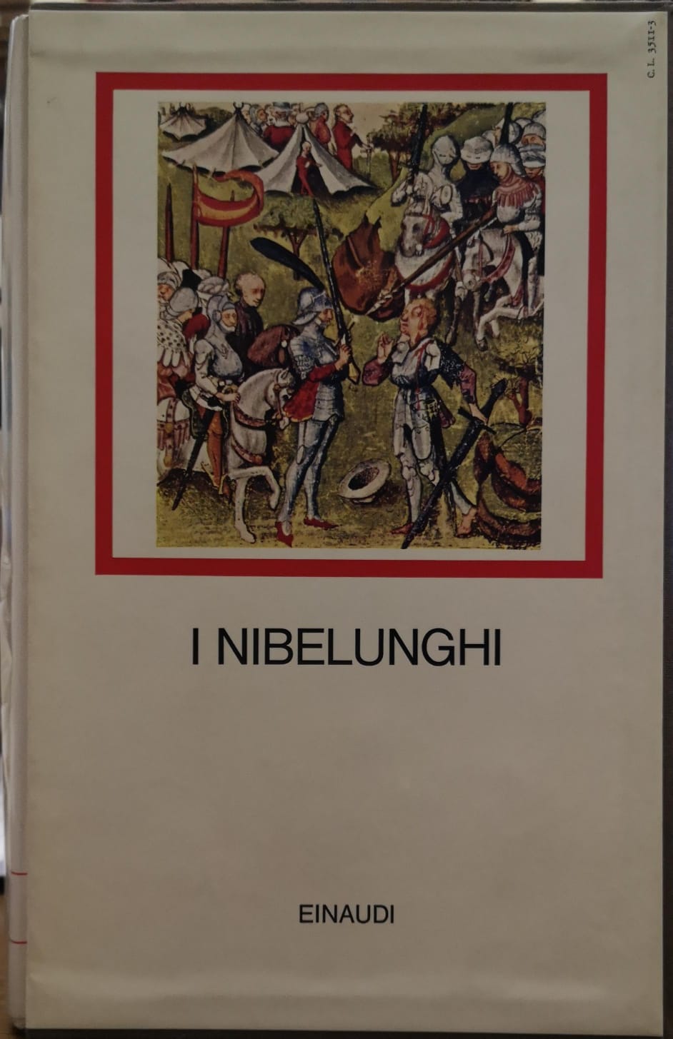 I NIBELUNGHI. - A cura di Laura Mancinelli.