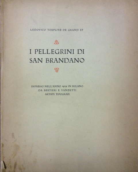 I PELLEGRINI DI SAN BRANDANO.