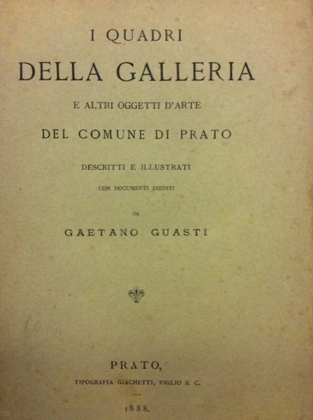 I QUADRI DELLA GALLERIA E ALTRI OGGETTI D'ARTE DEL COMUNE …