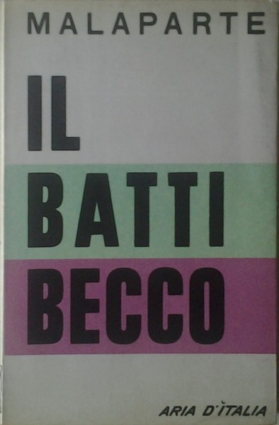 IL BATTIBECCO. - Inni, Satire, Epigrammi.