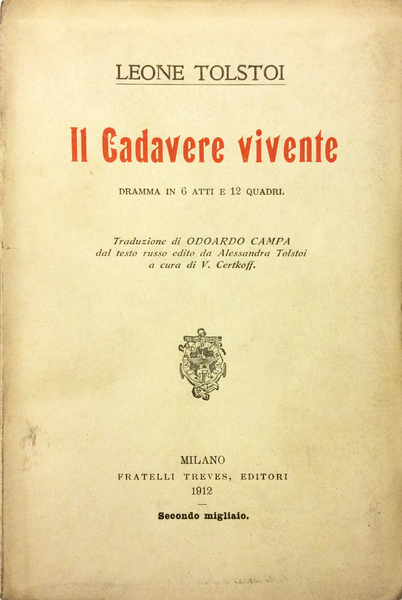 IL CADAVERE VIVENTE. - Dramma in 6 Atti e 12 …
