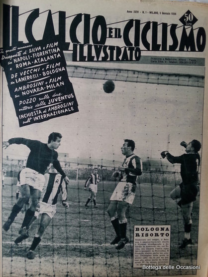 IL CALCIO E IL CICLISMO ILLUSTRATO - ANNATA 1956.