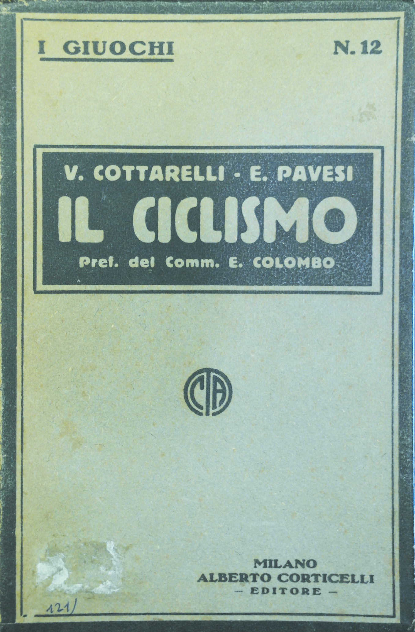 IL CICLISMO. - Guida per gli allenamenti e le corse. …
