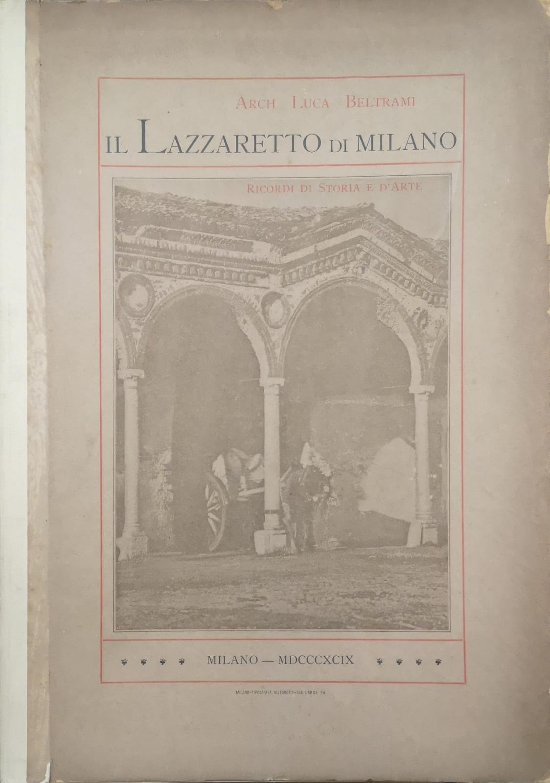 IL LAZZARETTO DI MILANO (1488-1882).