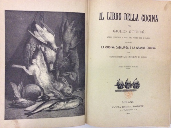 IL LIBRO DELLA CUCINA. - Contenente "La cucina casalinga e …
