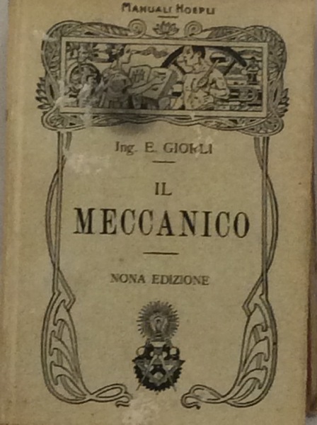 IL MECCANICO. - Nona edizione.