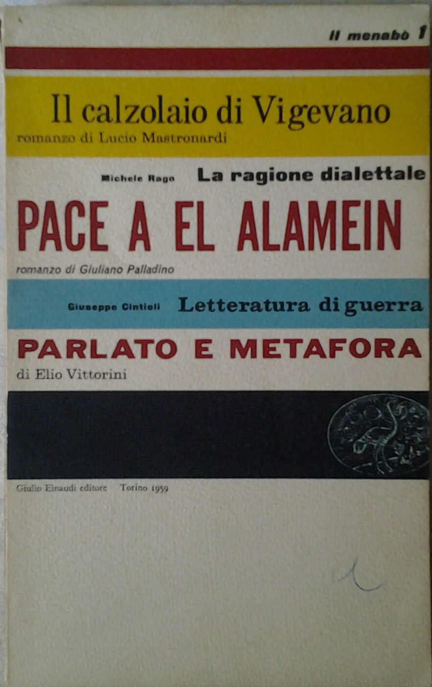 IL MENABO'. - Rivista di letteratura. Diretto da Elio Vittorini …