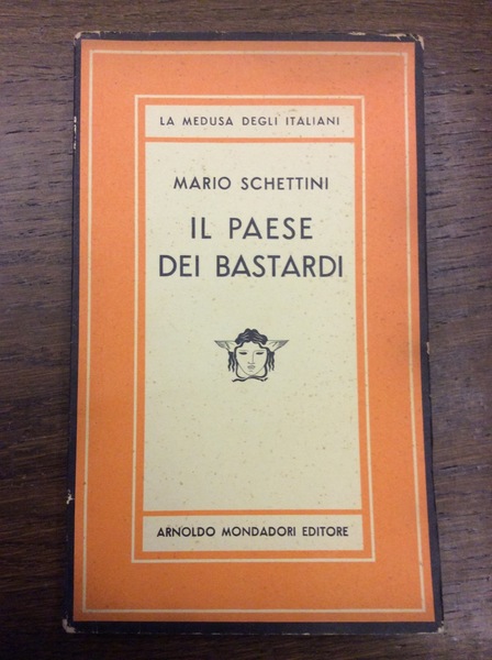 IL PAESE DEI BASTARDI.
