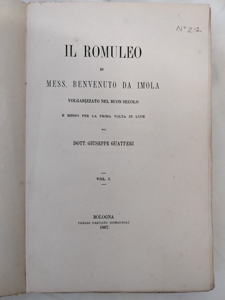 IL ROMULEO. - Volgarizzato nel buon secolo e messo per …