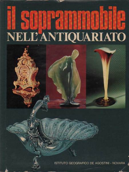 IL SOPRAMMOBILE NELL'ANTIQUARIATO.