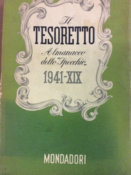 IL TESORETTO 1941. - Almanacco dello "Specchio".
