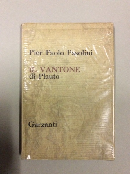 IL VANTONE. - Versione di Pier Paolo Pasolini.